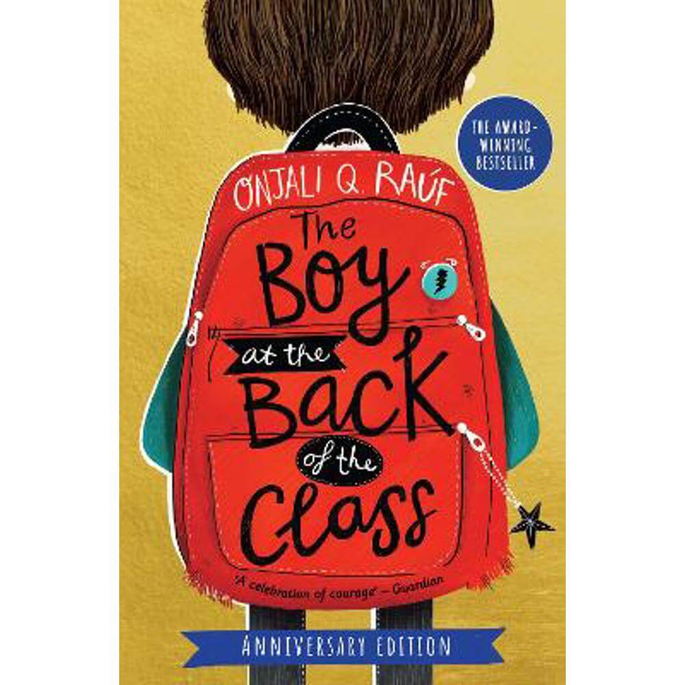 The Boy At the Back of the Class Anniversary Edition (Paperback) - Onjali Q. Rauf